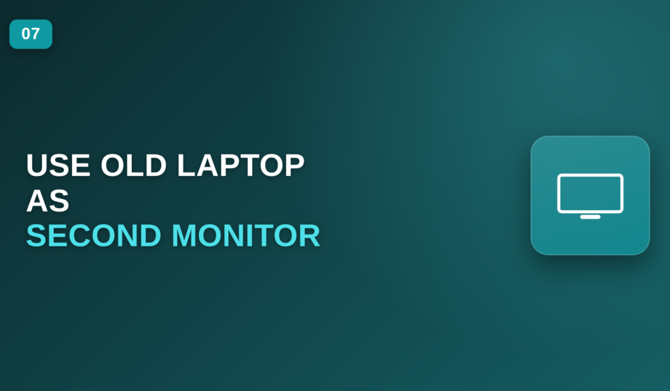 How to Turn an Old Laptop Into a Second Monitor use laptop as second monitor