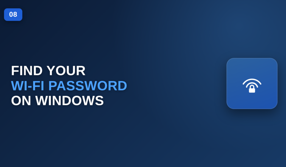 How to Find Your Wi-Fi Password on Windows find Wi-Fi password on Windows