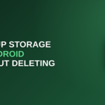 free up storage on Android