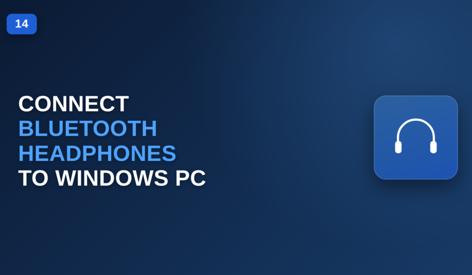 How to Connect Bluetooth Headphones to a Windows PC connect Bluetooth headphones to Windows