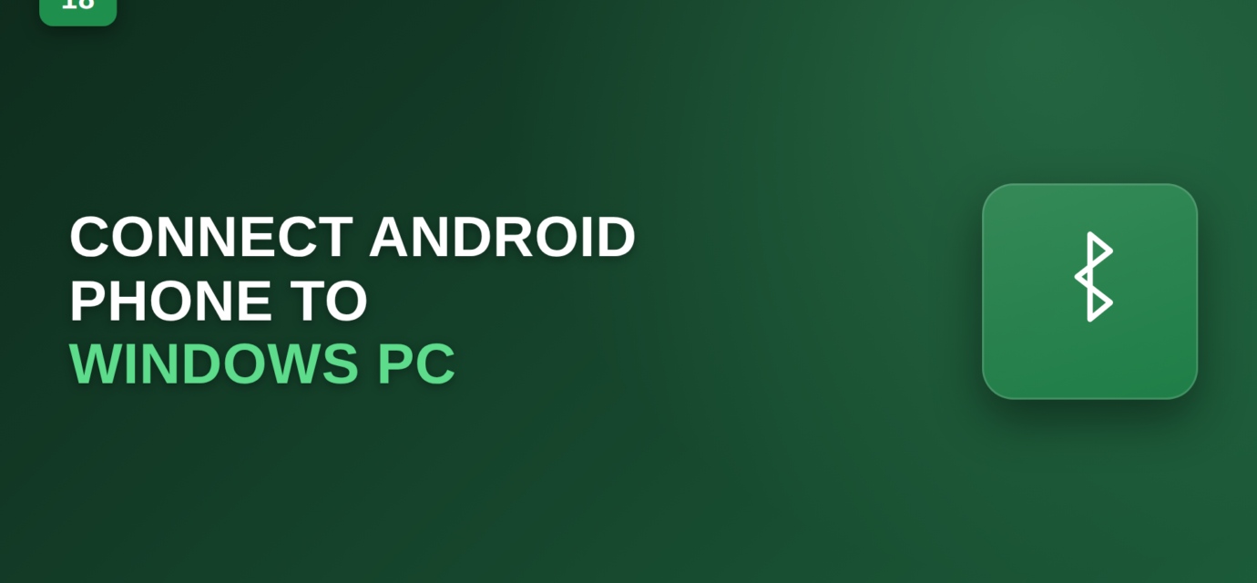 connect Android phone to Windows PC