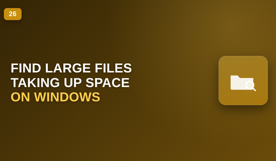 find large files on Windows