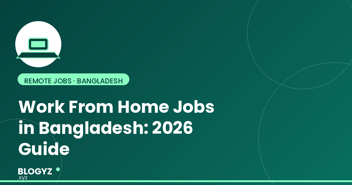 Work From Home Jobs Bangladesh